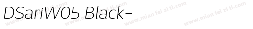 DSariW05 Black字体转换